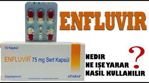 Enfluvir ne için kullanılır?