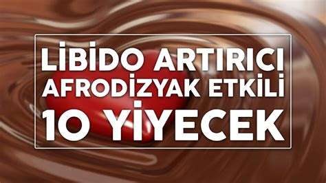 Afrodizyak Nedir: Cinsel İstek Artırıcılar