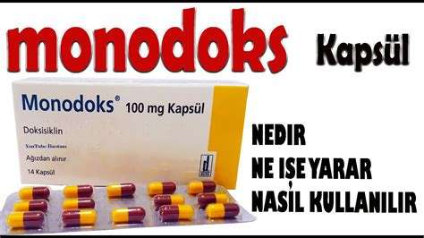 Monodoks ne için kullanılır?